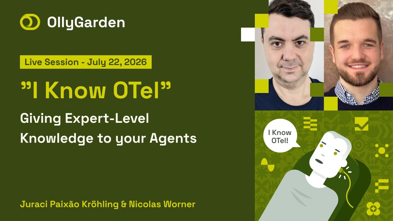 OllyGarden video: 'I Know OTel' — Giving Expert-Level OTel Knowledge to Your AI Agents